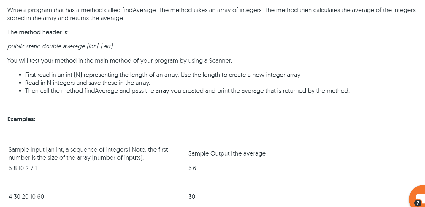 Solved Write a program that has a method called findAverage. | Chegg.com