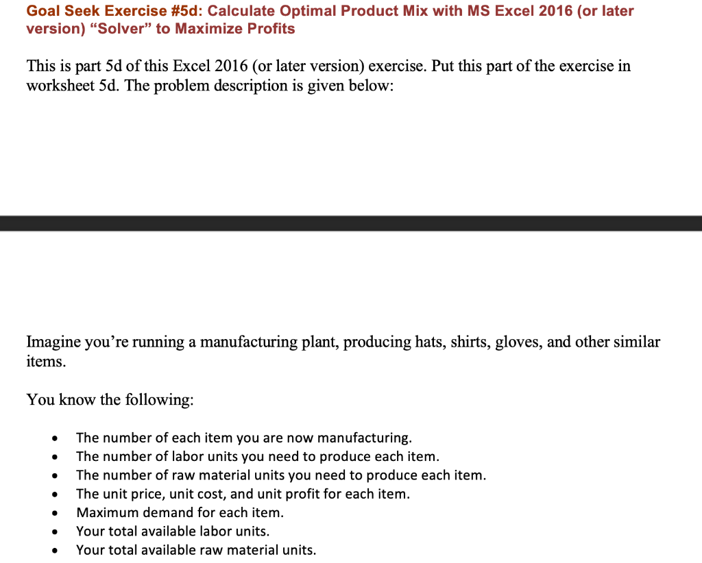 Goal Seek Exercise #5d: Calculate Optimal Product Mix | Chegg.com