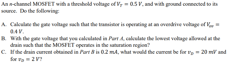 Solved - An n-channel MOSFET with a threshold voltage of V, | Chegg.com