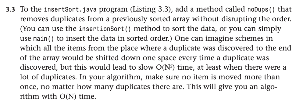Solved .3 To the insertSort. java program (Listing 3.3), add | Chegg.com