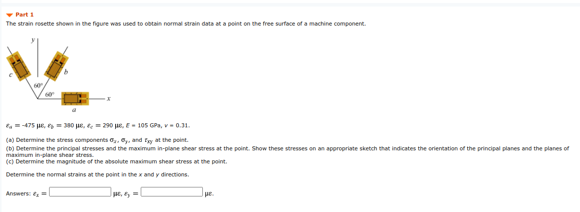 Solved Part 1 The strain rosette shown in the figure was | Chegg.com