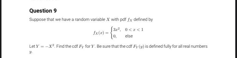 Solved Question 9 Suppose that we have a random variable X | Chegg.com