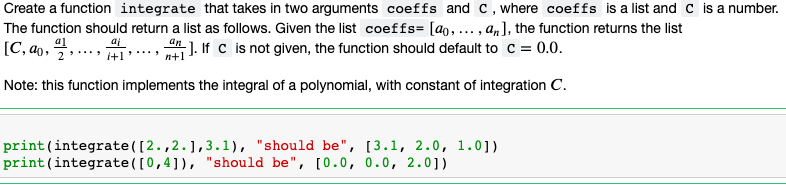 Solved Create a function integrate that takes in two | Chegg.com