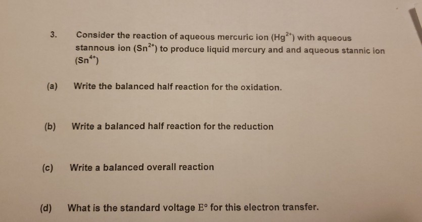 Solved Consider the reaction of aqueous mercuric ion (Hg