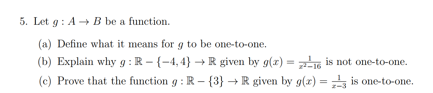 Solved 5. Let g:A→B be a function. (a) Define what it means | Chegg.com