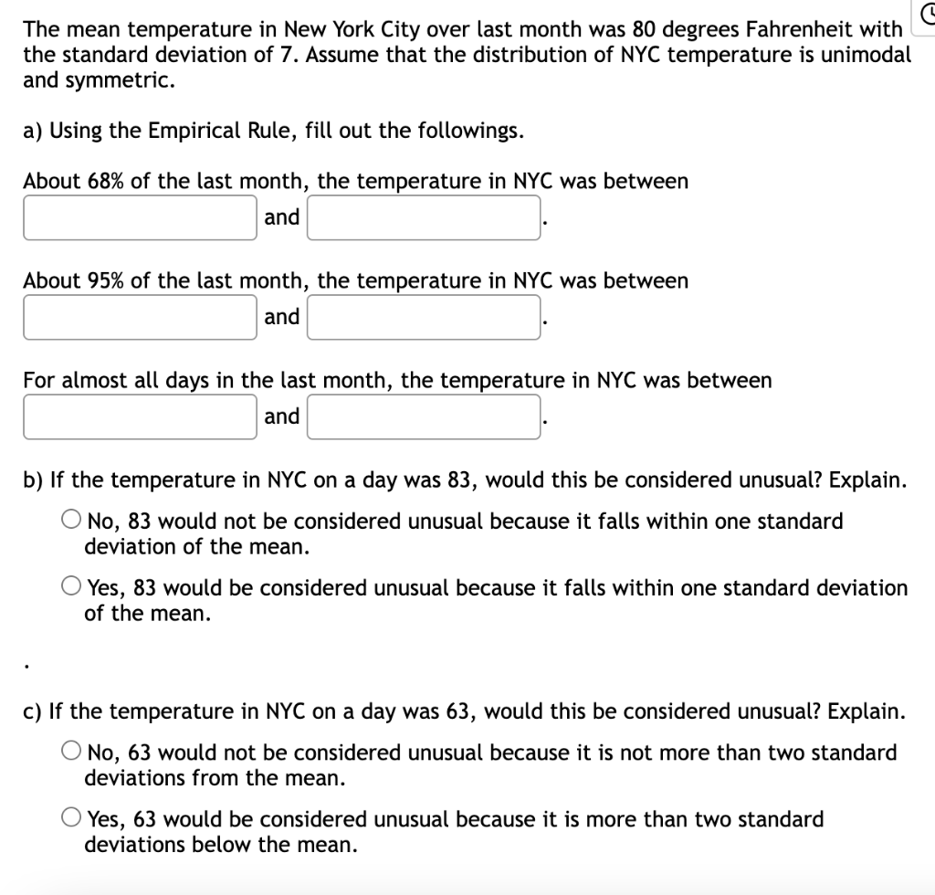 Solved The mean temperature in New York City over last month