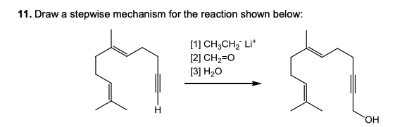 Solved 11. Draw a stepwise mechanism for the reaction shown | Chegg.com