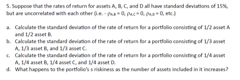 Solved 5. Suppose That The Rates Of Return For Assets A, B, | Chegg.com