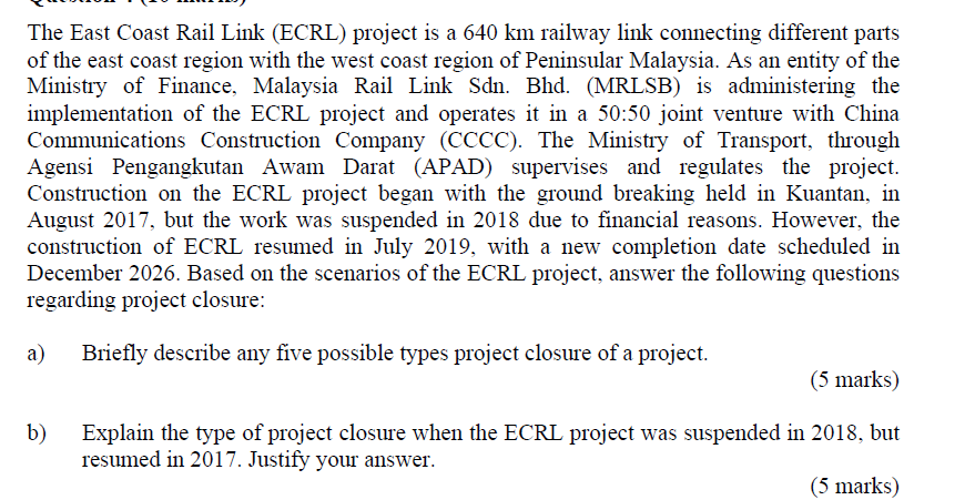 Solved The East Coast Rail Link (ECRL) project is a 640 km | Chegg.com