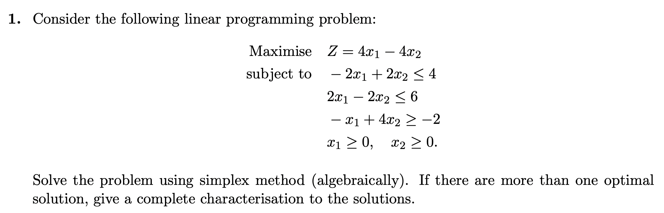 Solved 1. Consider The Following Linear Programming Problem: | Chegg.com