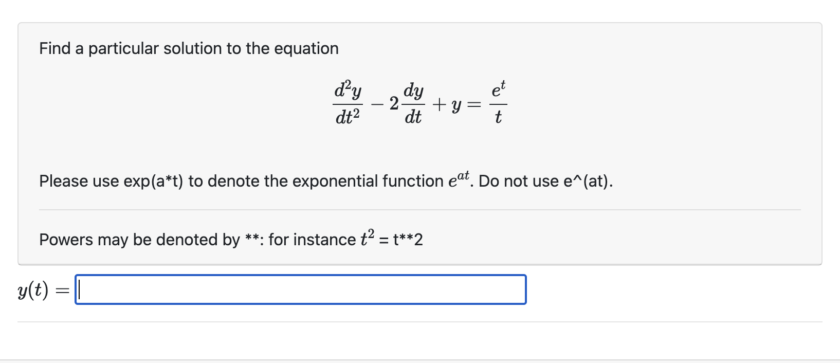 solved-find-a-particular-solution-to-the-equation-d-y-dt2-chegg