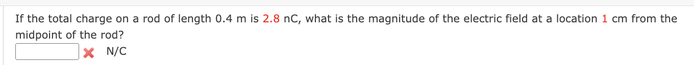 Solved If the total charge on a rod of length 0.4 m is | Chegg.com