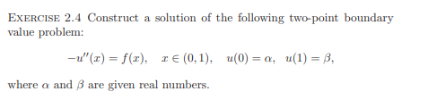 Solved ExERCISE 2.4 Construct A Solution Of The Following | Chegg.com