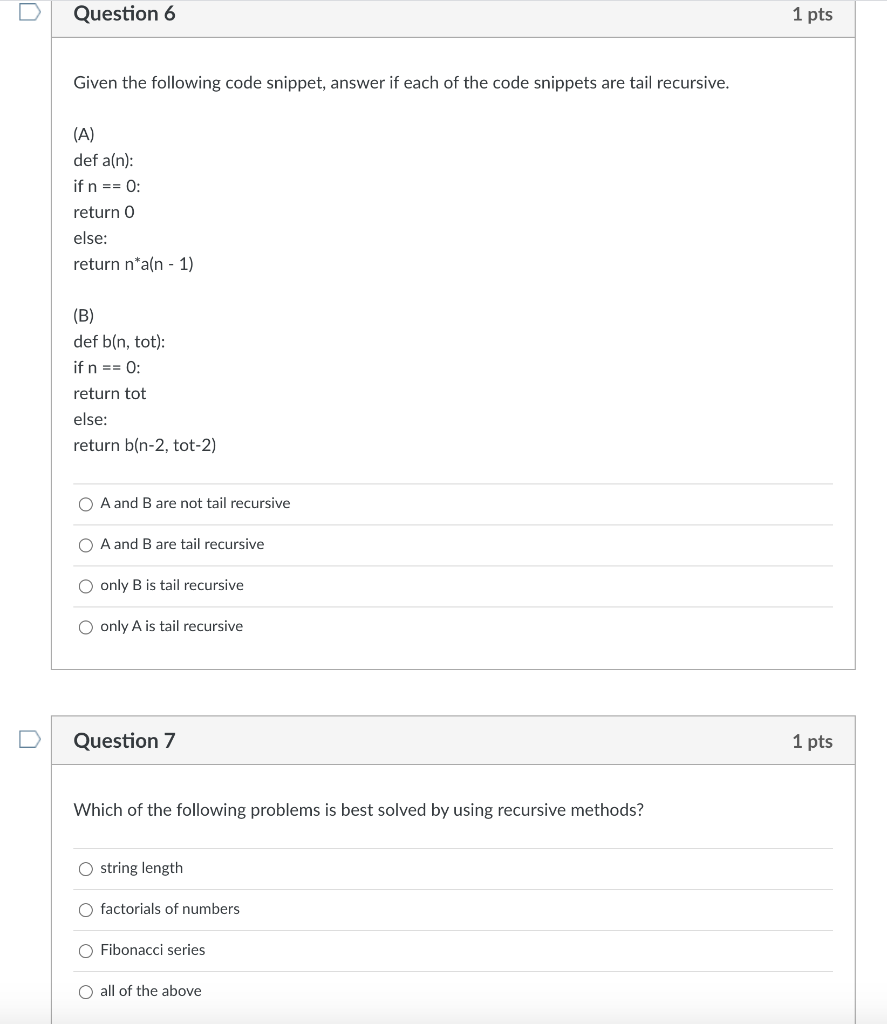 Solved Question 1 1 pts Given the following code snippet, | Chegg.com