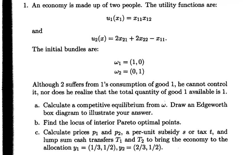 An economy is made up of two people. The utility | Chegg.com