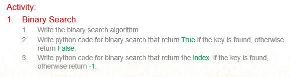 Solved Activity: 1. Binary Search 1. Write The Binary Search | Chegg.com