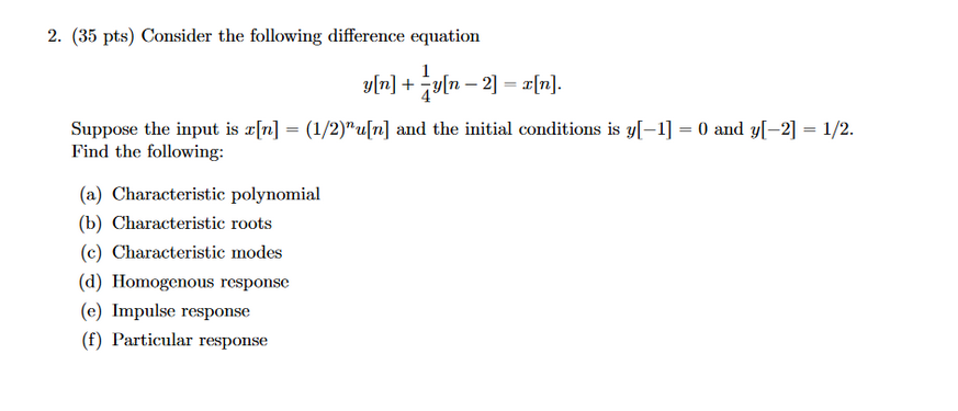Solved 2. (35 pts) Consider the following difference | Chegg.com