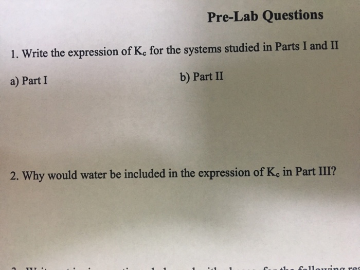 Solved Pre-Lab Questions 1. Write the expression of Ke for | Chegg.com