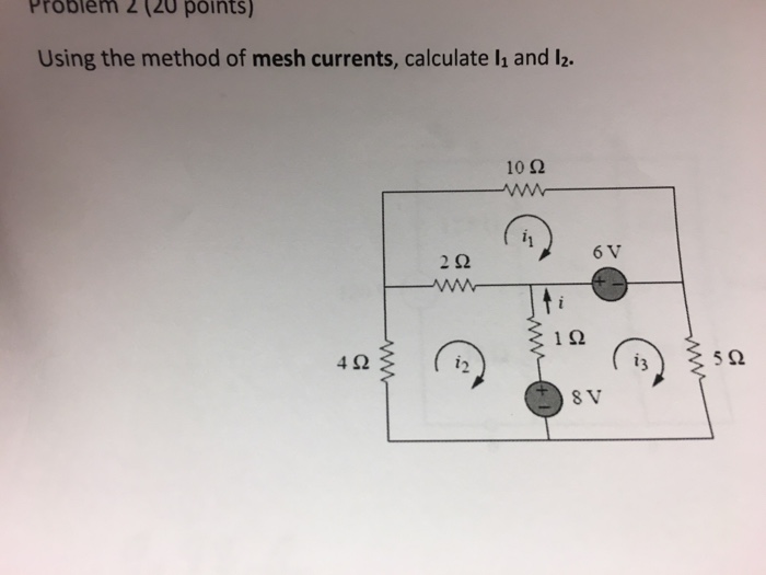 Solved Problem 2 (20 points) Using the method of mesh | Chegg.com