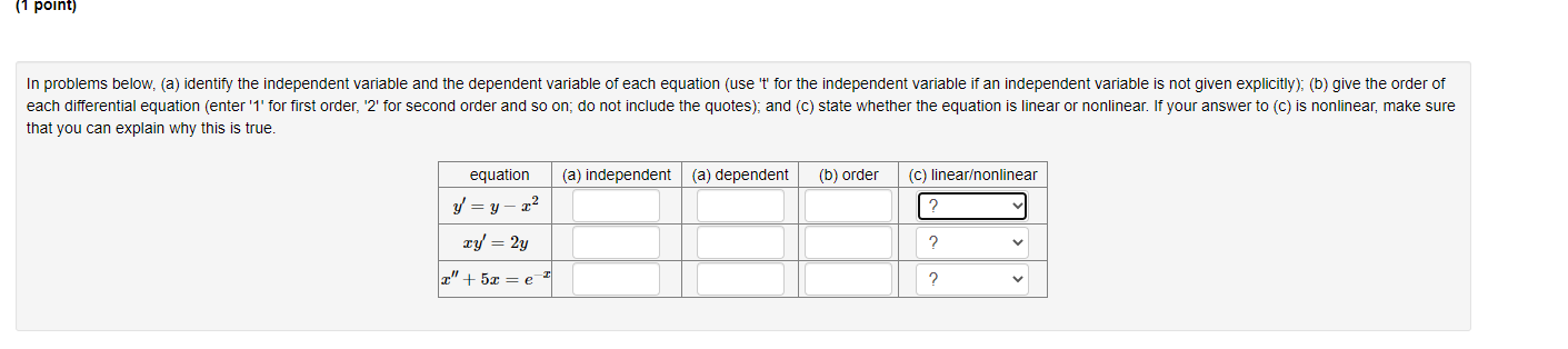 problems below, (a) identify the independent variable and the dependent variable of each equation (use t for the independen