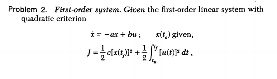 solved in first order system if we decrease input... Problem 2. First-order system. Given the first-order | Chegg.com