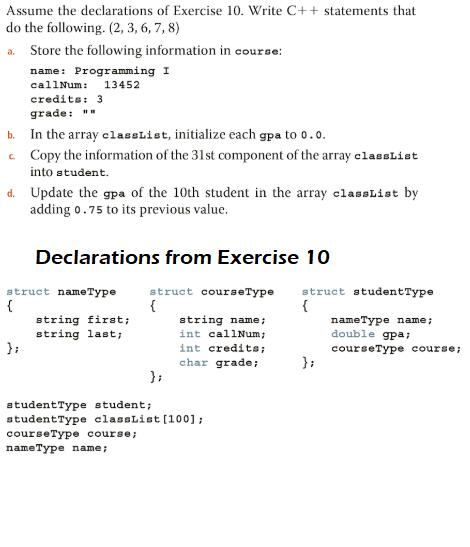 Solved Assume the declarations of Exercise 10. Write C++ | Chegg.com