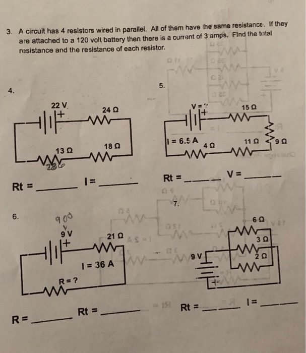 Solved 3. A circuit has 4 resistors wired in parallel. All