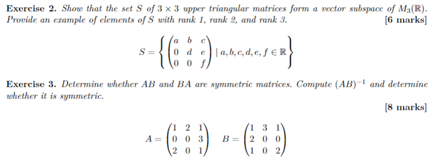 Solved Exercise 2. Show that the set S of 3×3 upper | Chegg.com