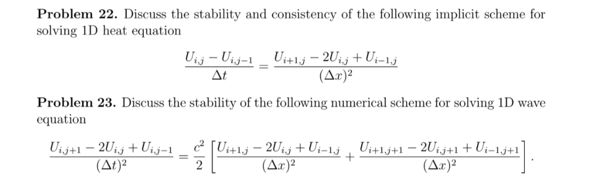 Solved Problem 22. Discuss the stability and consistency of | Chegg.com