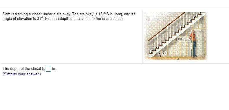 Sam Is Framing A Closet Under A Stairway The Stai Chegg Com