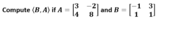 Solved Compute (B,A) If A 31 And B = 6 ) | Chegg.com