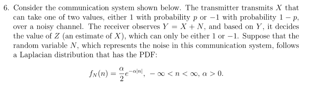 Solved 6. Consider the communication system shown below. The | Chegg.com