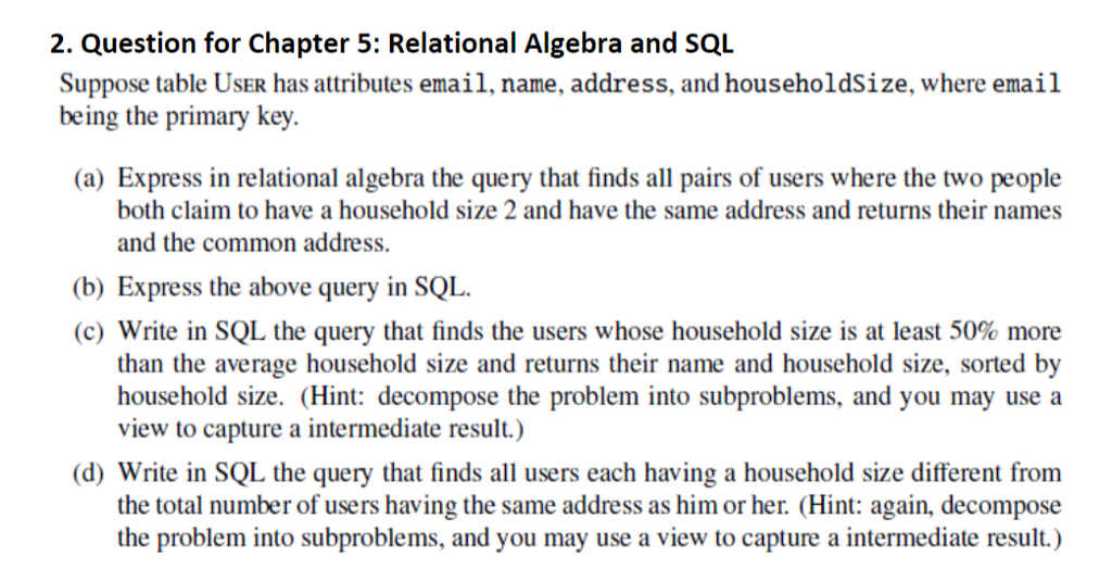 2. Question for Chapter 5: Relational Algebra and SQL | Chegg.com