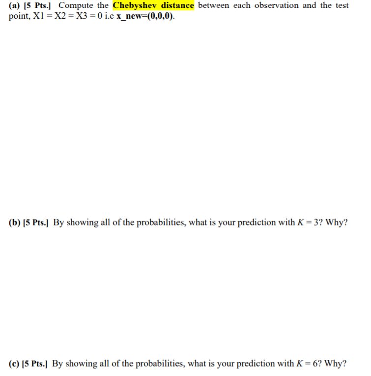 Solved 3. [15 Pts. The table below provides a training data | Chegg.com