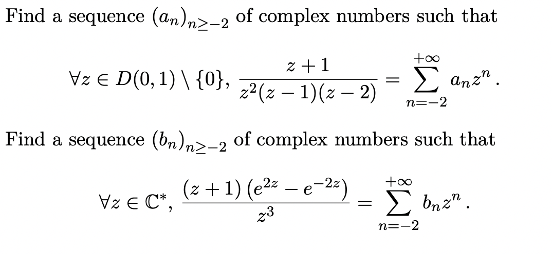 Solved Find a sequence (an)n≥-2 ﻿of complex numbers such | Chegg.com