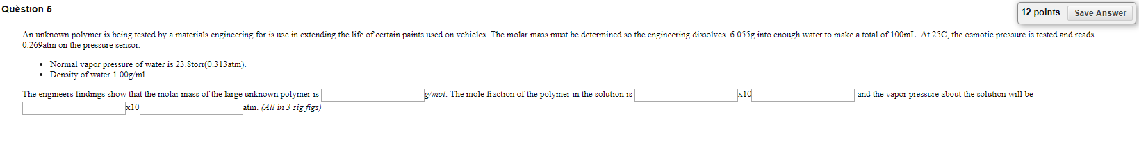 Solved Question 5 12 points Save Answer An unknown polymer | Chegg.com