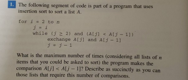 Solved 1. The following segment of code is part of a program | Chegg.com