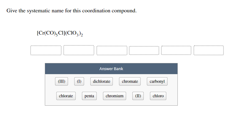 Solved Give the systematic name for this coordination | Chegg.com