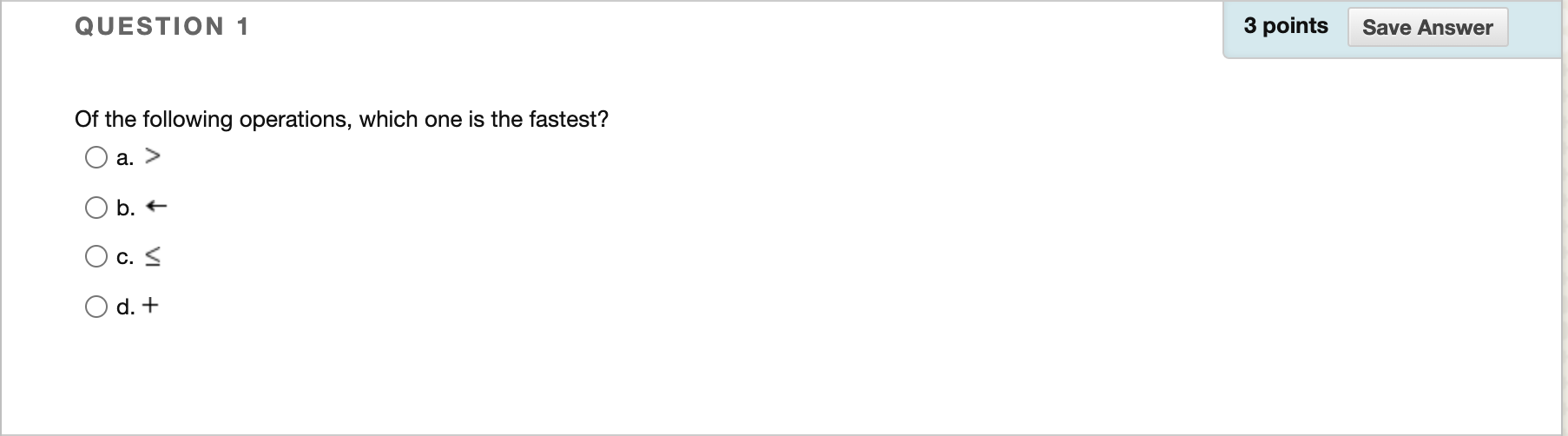 Solved QUESTION 1 3 points Save Answer Of the following | Chegg.com