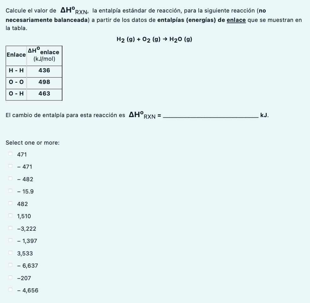 Calcule el valor de \( \Delta \mathbf{H}^{\circ}{ }_{\mathrm{RXN}} \), la entalpía estándar de reacción, para la siguiente re