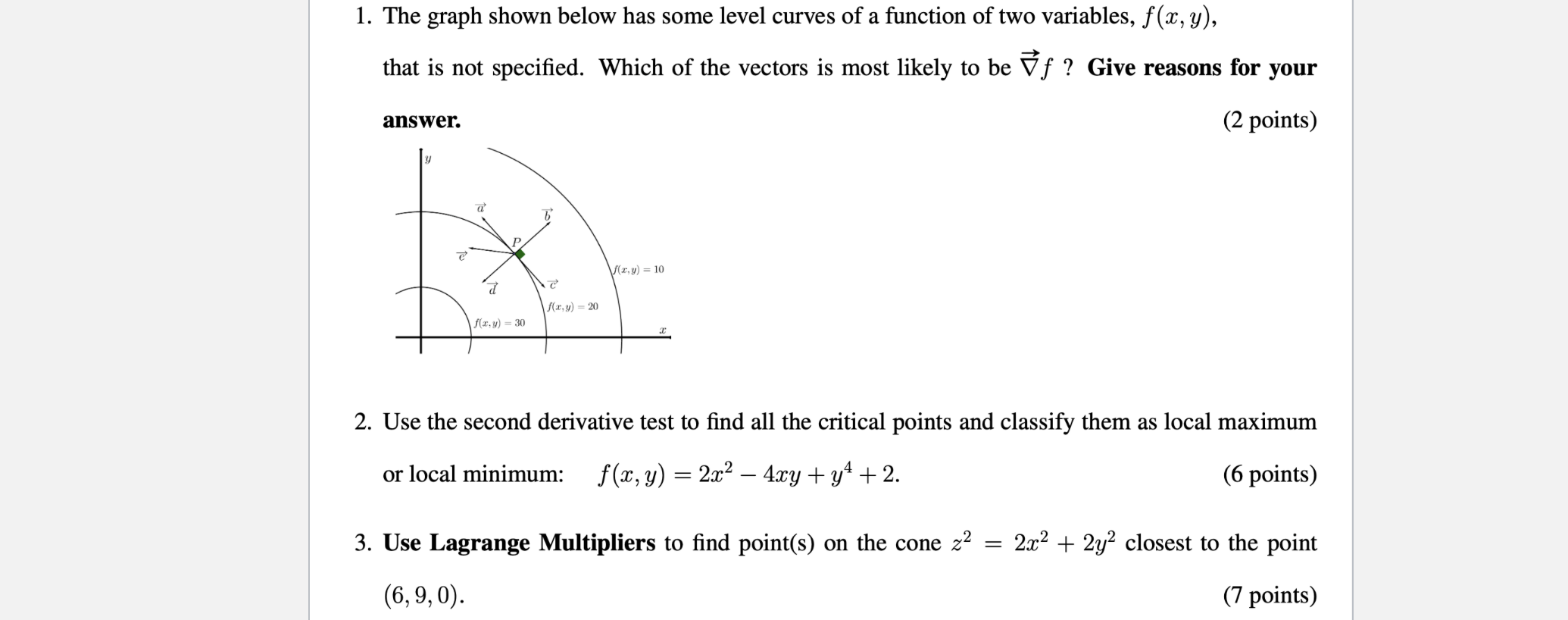 Solved The graph shown below has some level curves of a | Chegg.com