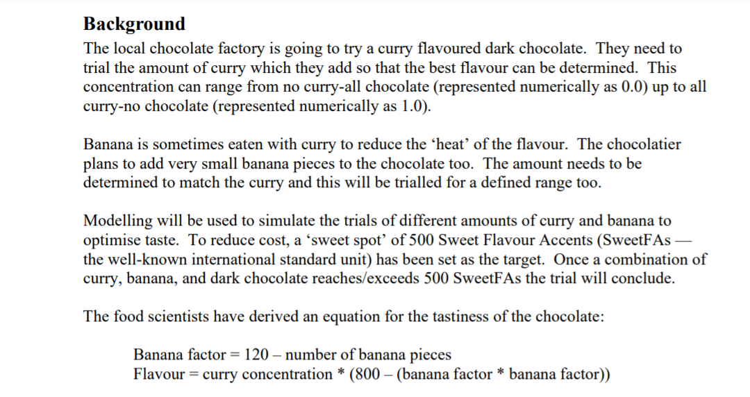 Solved Background The local chocolate factory is going to | Chegg.com