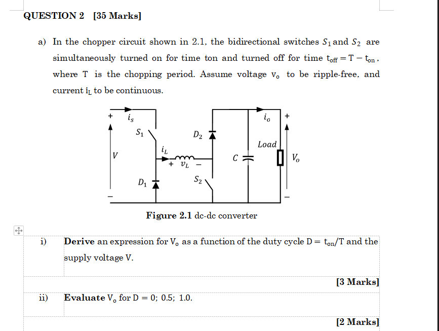 Solved QUESTION 2 [35 Marks] a) In the chopper circuit shown | Chegg.com