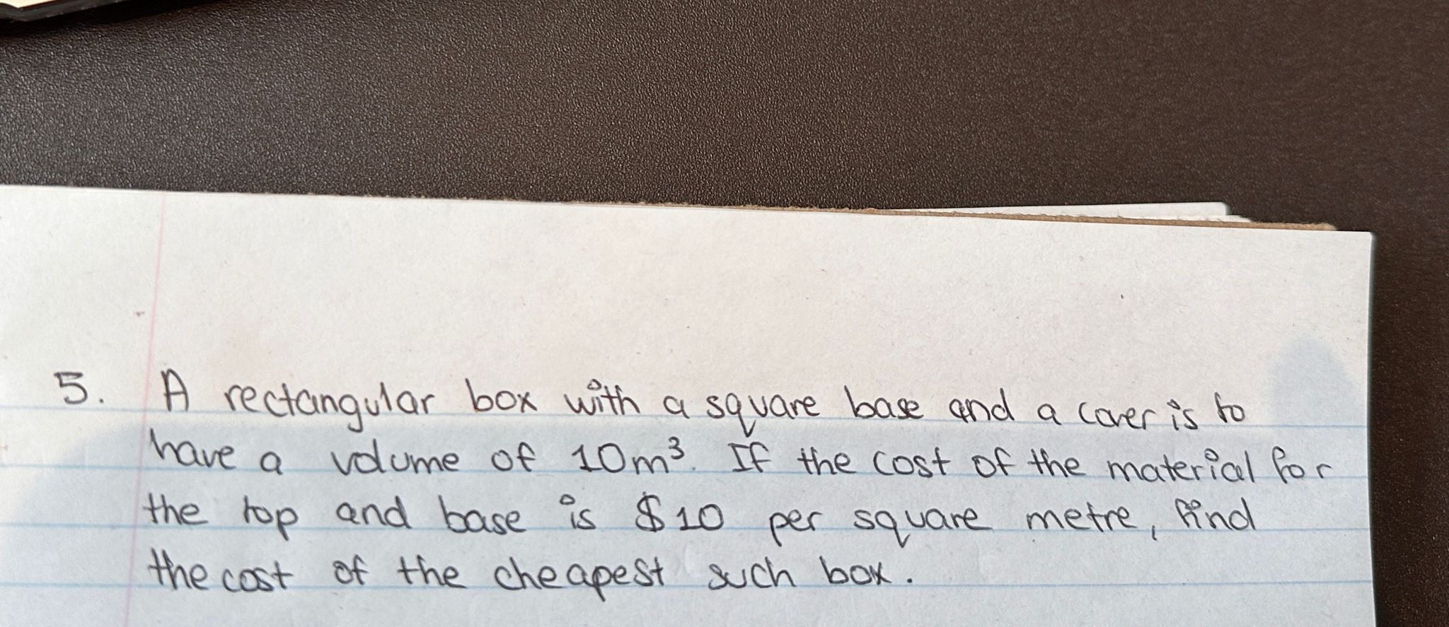 Solved 5. A rectangular box with a square base and a cover | Chegg.com