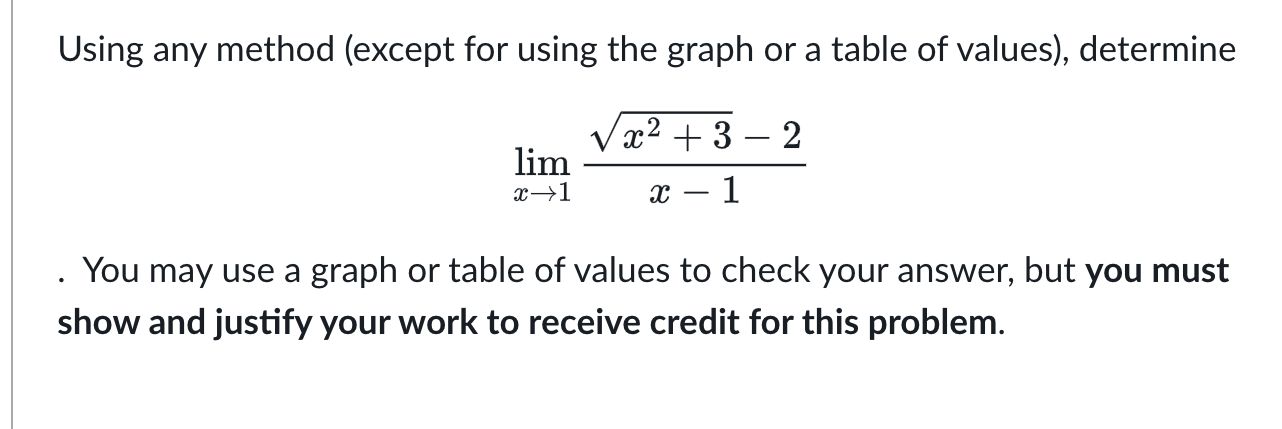 Solved Using any method (except for using the graph or a | Chegg.com