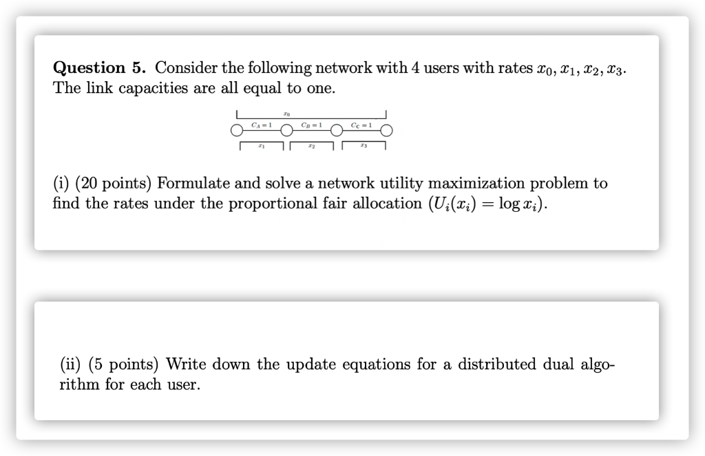 Solved Question 5. Consider the following network with 4 | Chegg.com