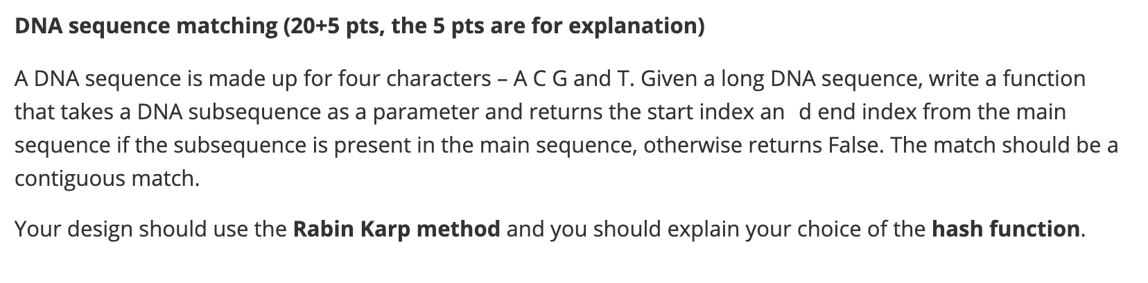 Solved DNA sequence matching (20+5 pts, the 5 pts are for | Chegg.com