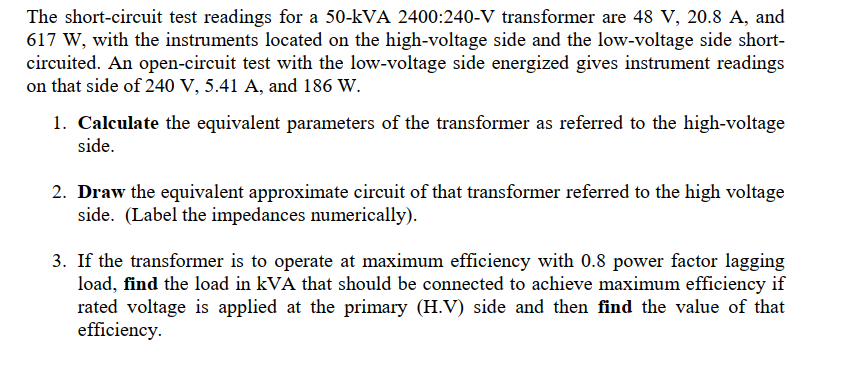 solved-the-short-circuit-test-readings-for-a-50-kva-chegg