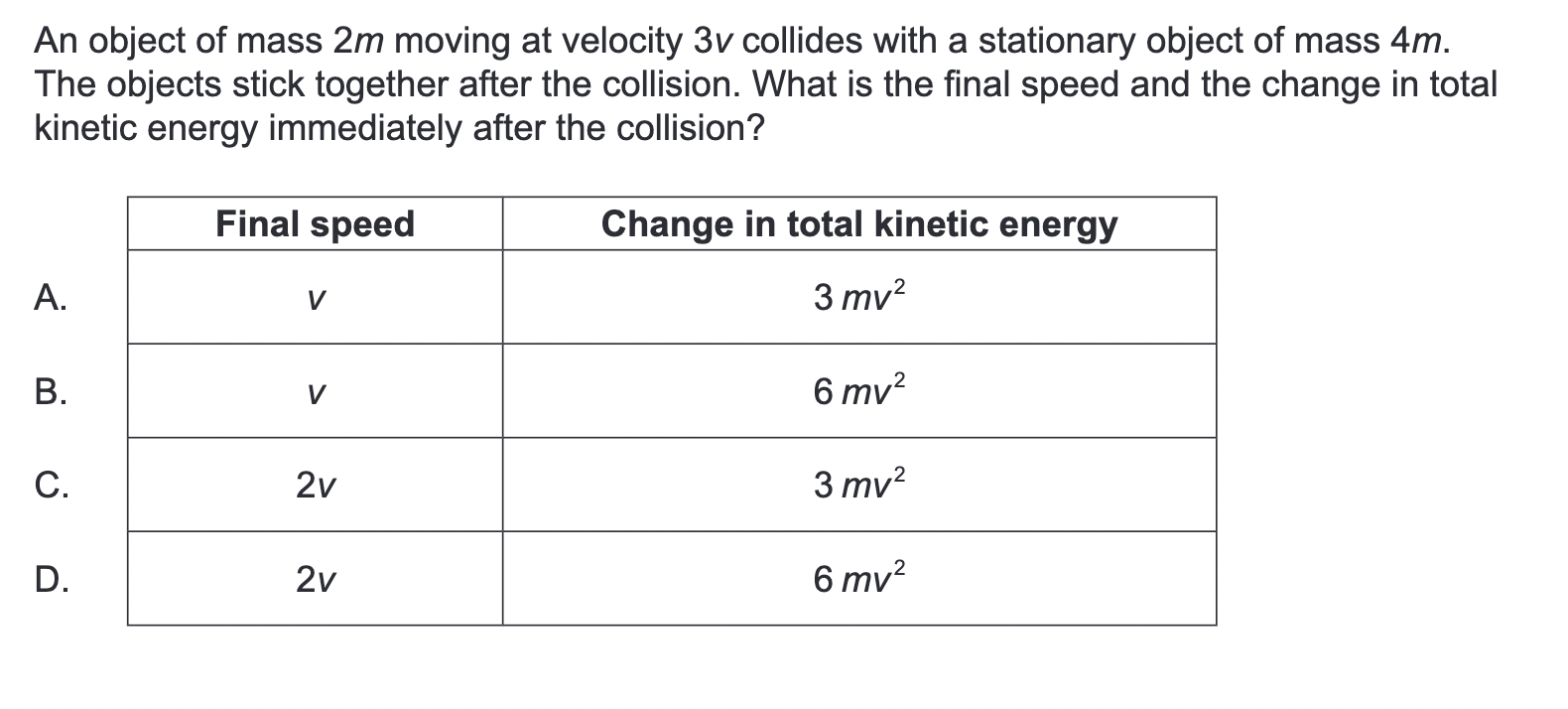 solved-an-object-of-mass-2m-moving-at-velocity-3v-collides-chegg