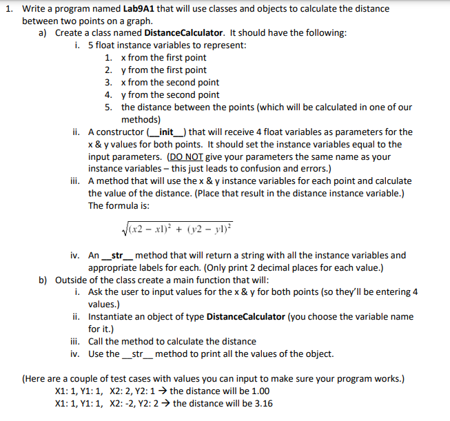 Solved 1. Write a program named Lab9A1 that will use classes | Chegg.com